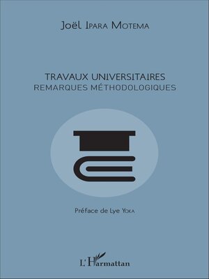 cover image of Travaux universitaires Remarques méthodologiques